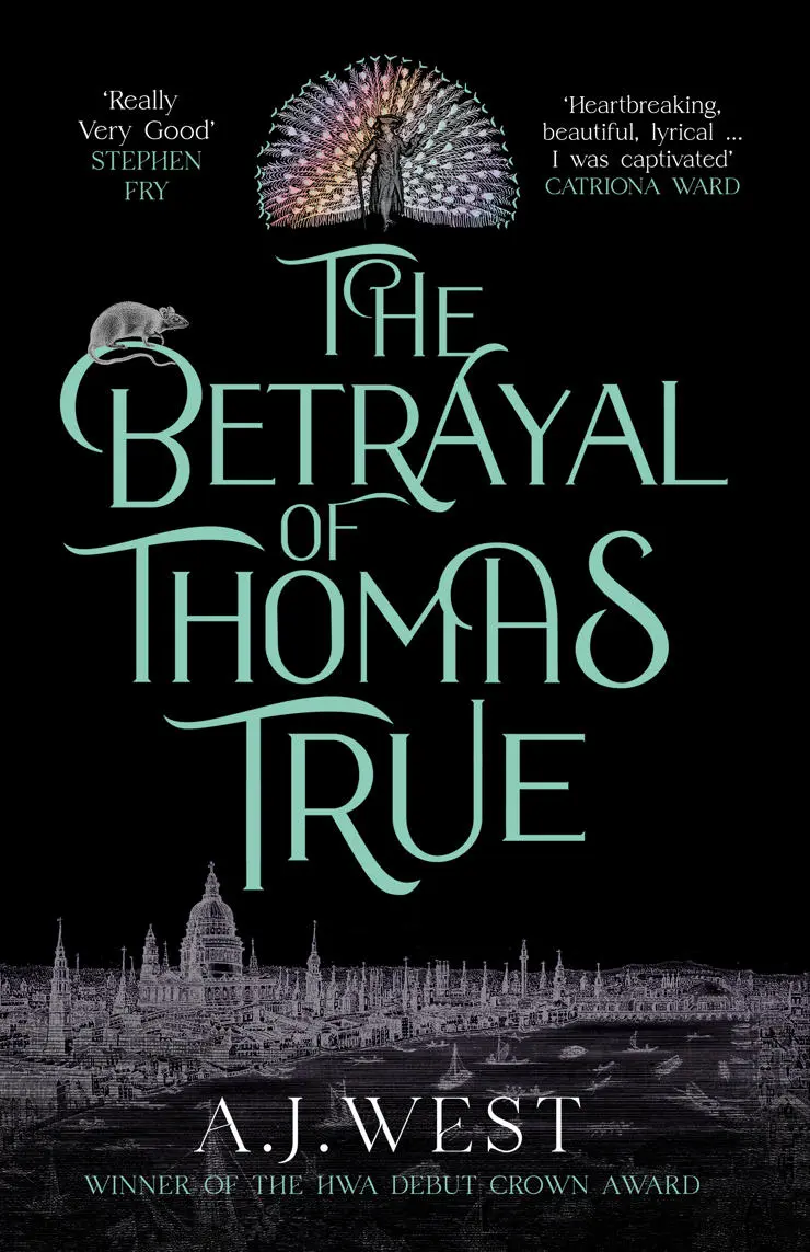 A.J. West's second novel, 'The Betrayal of Thomas True'.